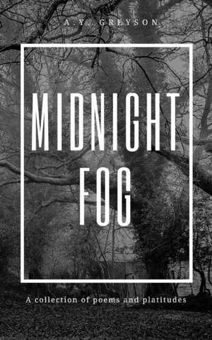 Midnight Fog de A. y. Greyson