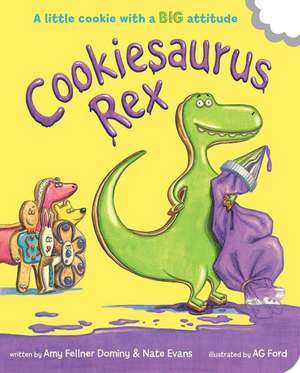 Cookiesaurus Rex de A. G. Ford