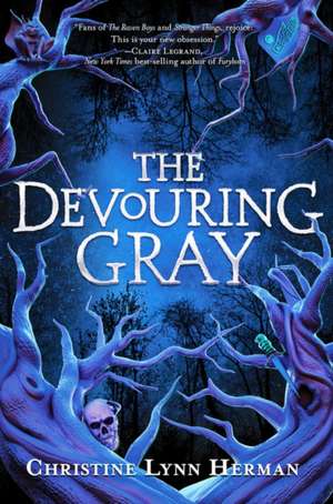 The Devouring Gray de C L Herman