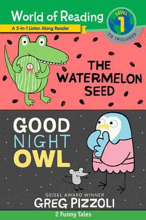 World of Reading Watermelon Seed, The and Good Night Owl 2-in-1 Reader (World of Reading Level 1): 2 Funny Tales! de Greg Pizzoli