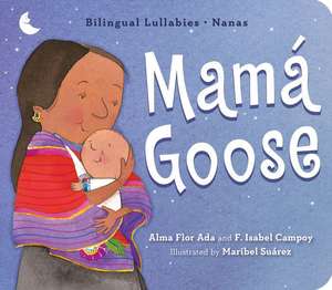 Mamá Goose de Alma Flor Ada