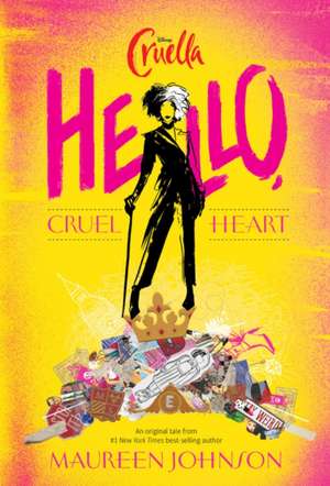 Hello, Cruel Heart de Maureen Johnson