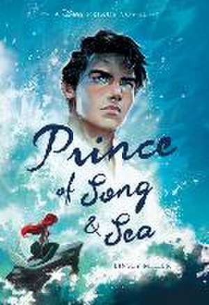 Prince of Song & Sea de Linsey Miller