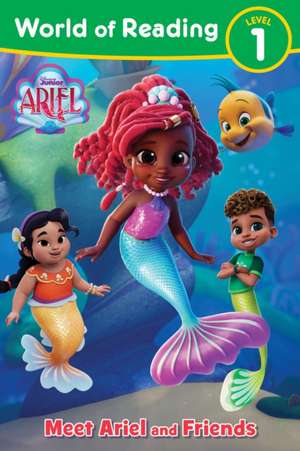 World of Reading: Disney Junior Ariel: Meet Ariel and Friends de Disney Books