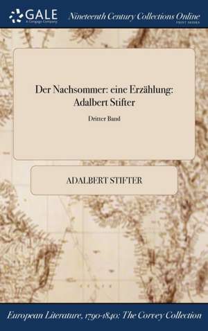 Der Nachsommer de Adalbert Stifter