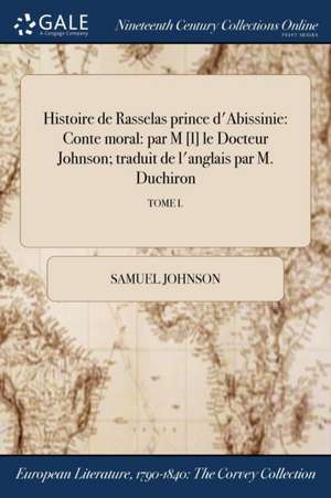 Histoire de Rasselas Prince D'Abissinie de Samuel Johnson