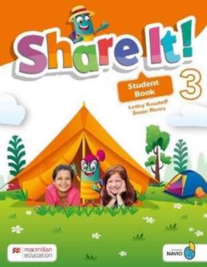 Koustaff, L: Share It! Level 3 Student Book with Sharebook a de Susan Rivers