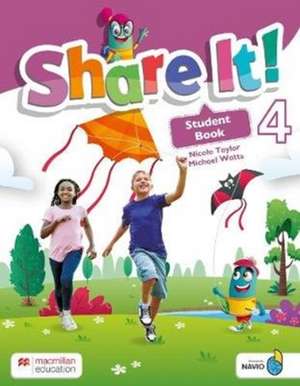 Taylor, N: Share It! Level 4 Student Book with Sharebook and de Michael Watts