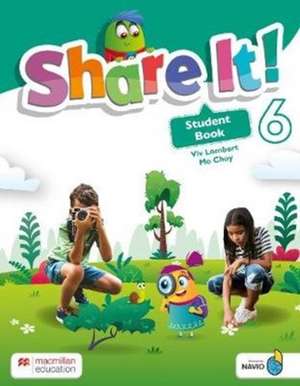 Choy, M: Share It! Level 6 Student Book with Sharebook and N