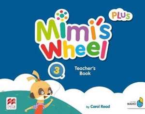 Read, C: Mimi's Wheel Level 3 Teacher's Book with Navio App de Carol Read