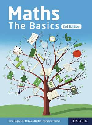 Maths the Basics: Functional Skills de June Haighton