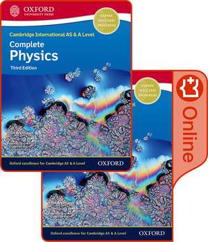 Cambridge International AS & A Level Complete Physics Enhanced Online & Print Student Book Pack de Jim Breithaupt