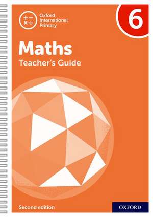 Oxford International Maths: Teacher's Guide 6 de Tony Cotton