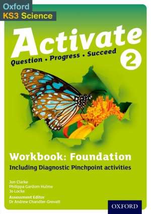 Activate 2 Foundation Workbook de Jon Clarke