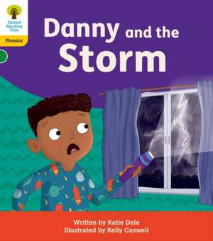 Oxford Reading Tree: Floppy's Phonics Decoding Practice: Oxford Level 5: Danny and the Storm de Katie Dale