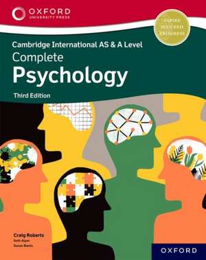 Cambridge International AS & A Level Complete Psychology: Student Book Third Edition de Craig Roberts