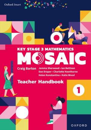 Oxford Smart Mosaic: Teacher Handbook 1 de Ian Bettison