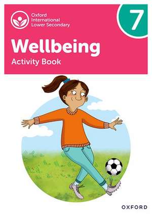 Oxford International Wellbeing: Activity Book 7 de Adrian Bethune