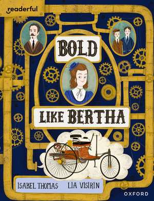 Readerful Books for Sharing: Year 4/Primary 5: Bold Like Bertha de Isabel Thomas