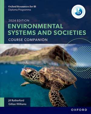 Oxford Resources for IB DP Environmental Systems and Societies: Course Book de Gillian Williams