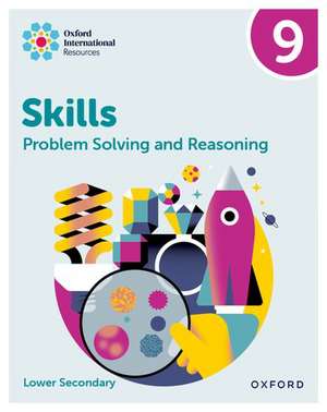 Oxford International Skills: Problem Solving and Reasoning: Practice Book 9 de Karen Morrison