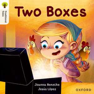 Oxford Reading Tree Traditional Tales: Level 6: Two Boxes de Jesus Lopez