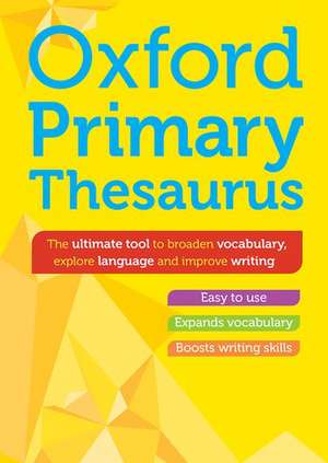 Oxford Primary Thesaurus de Samantha Armstrong