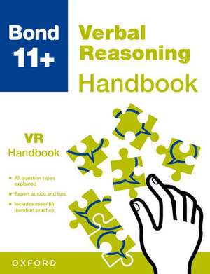 Bond 11+: Bond 11+ Verbal Reasoning Handbook de Alison Primrose