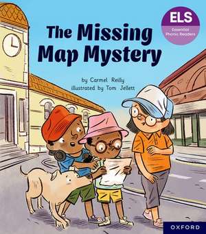 Essential Letters and Sounds: Essential Phonic Readers: Oxford Reading Level 7: The Missing Map Mystery de Carmel Reilly