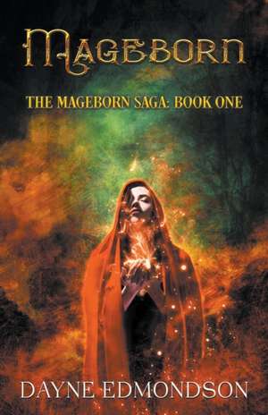 Mageborn de Dayne Edmondson