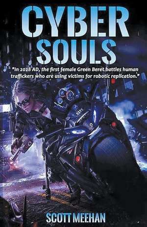 Cyber Souls de Scott Meehan