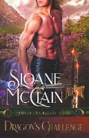 Dragon's Challenge de Sloane McClain