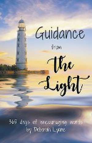 Guidance from The Light de Deborah Lynne