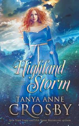 Highland Storm de Tanya Anne Crosby