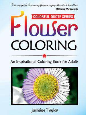 Flower Coloring de Jasmine Taylor