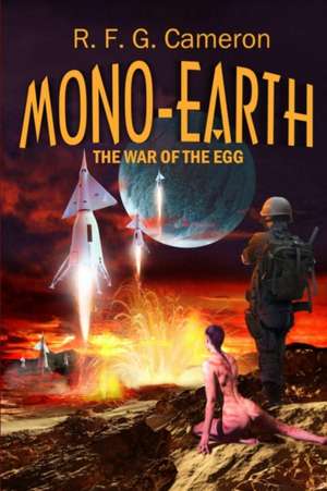 Mono-Earth de R. F. G. Cameron