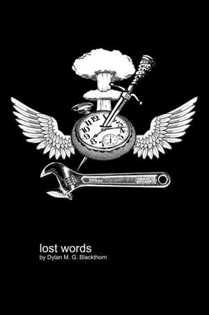 Lost Words de Dylan Blackthorn