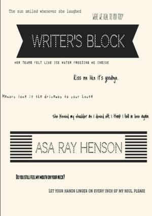 Writer's Block de Asa Ray Henson