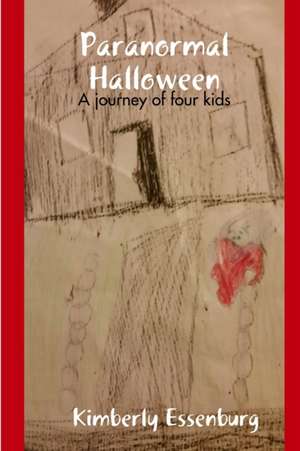 Paranormal Halloween de Kimberly Essenburg
