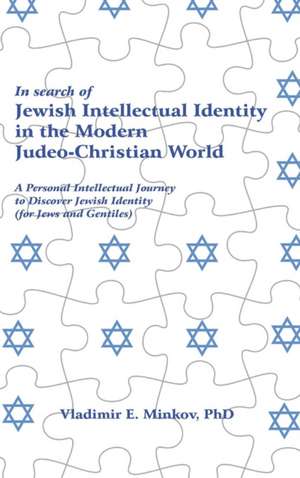 In Search of Jewish Intellectual Identity de Vladimir Minkov