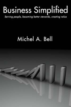 Business Simplified de Bell, Michel A. F. C. C. a. Msc