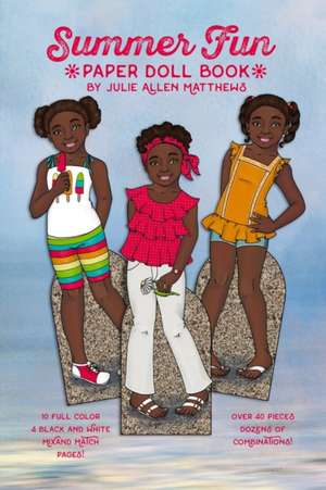 Summer Fun de Julie Matthews
