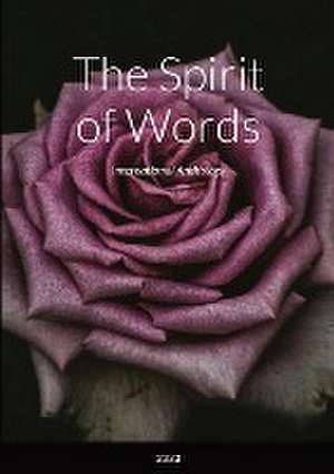 The Spirit of Words de Various Authors