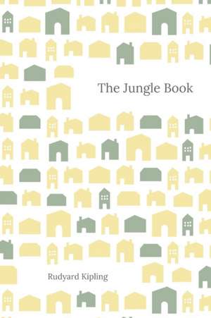 The Jungle Book de Rudyard Kipling