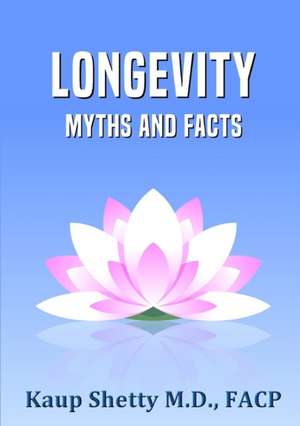 Longevity de Kaup Shetty