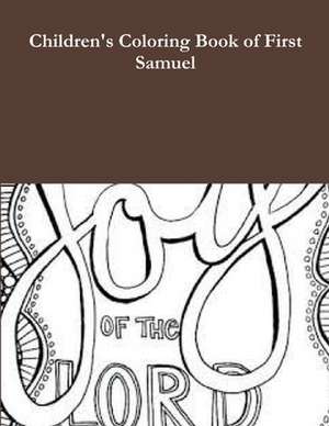 Children's Coloring Book of First Samuel de Yvonne Young