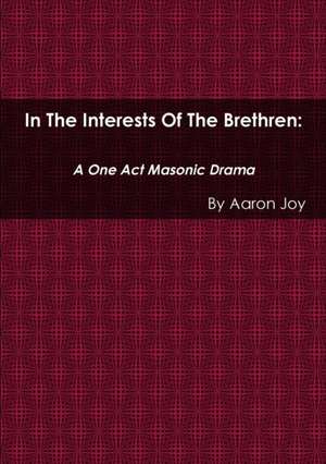 In the Interests of the Brethren de Aaron Joy