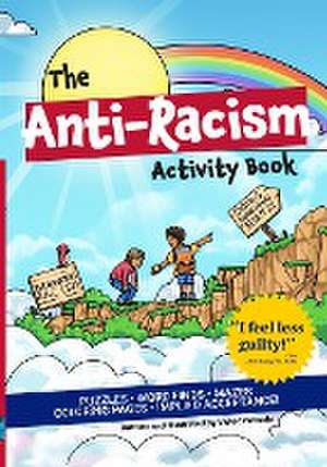 The Anti-Racism Activity Book de Victor Varnado