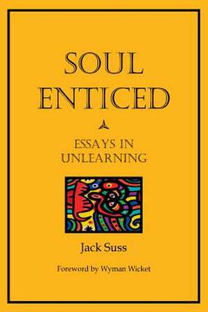 Soul Enticed de Jack Suss