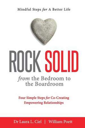 Rock Solid de Bill Poett, Dr Laura Ciel